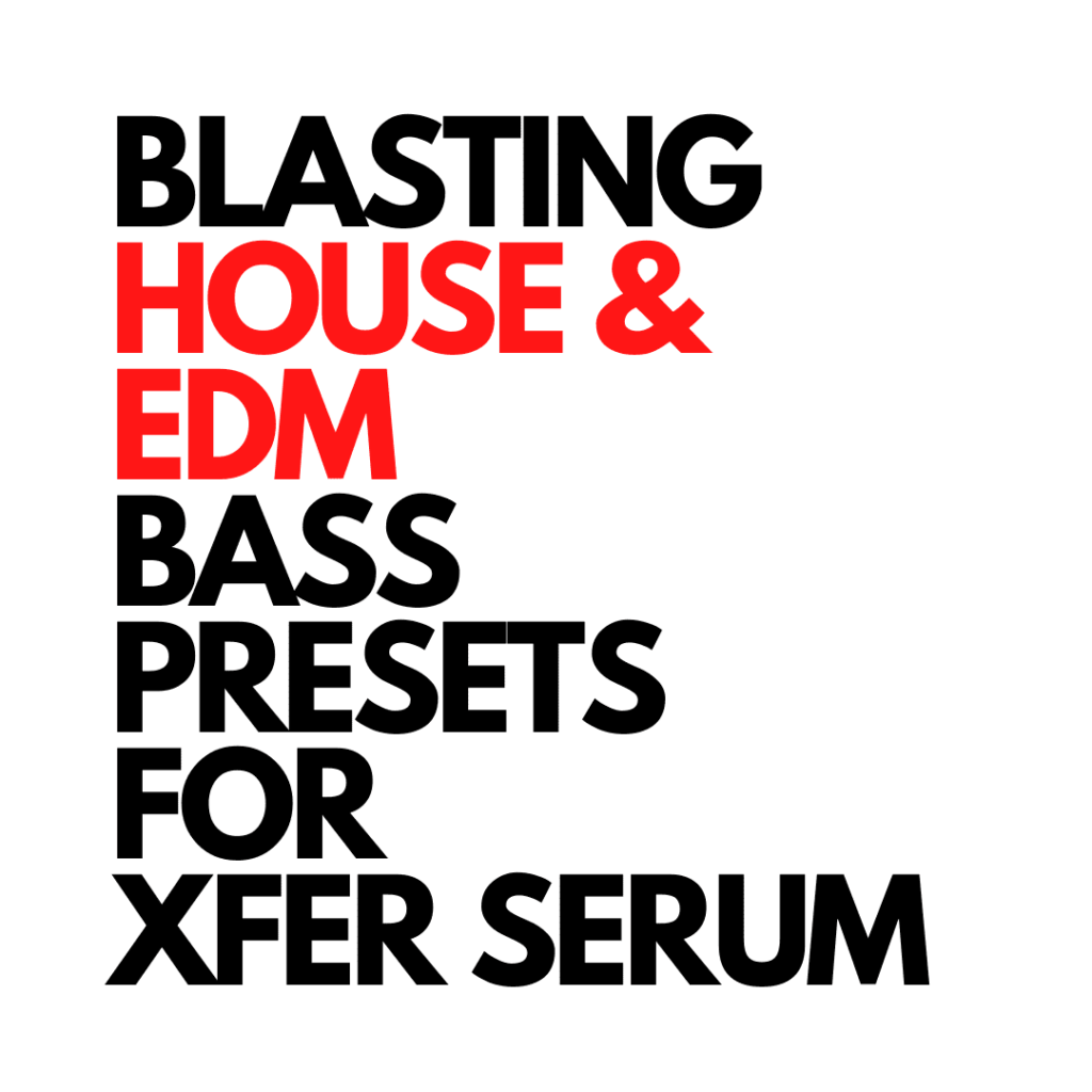 Slap House Serum Presets