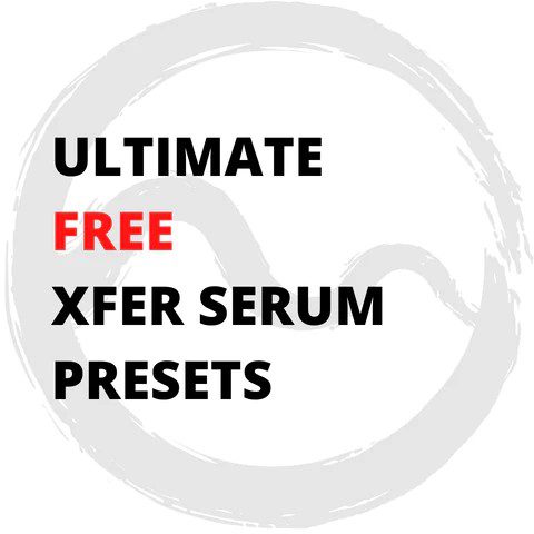 Ultimate Free Serum Presets 2022 (FREE DOWNLOAD!)