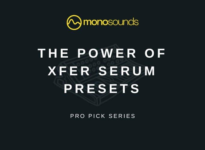 Mastering Sound Design: Unleashing the Power of Xfer Serum Presets