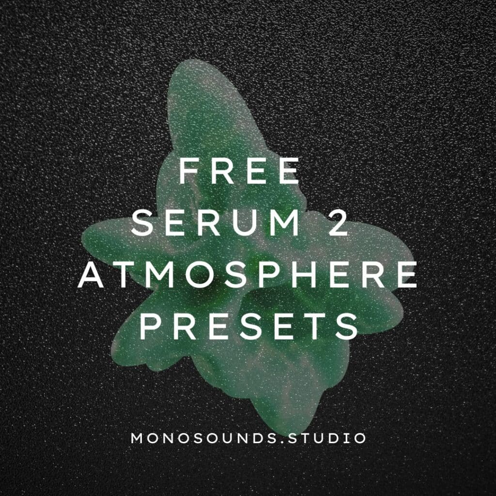 Free Serum 2 Atmosphere Presets