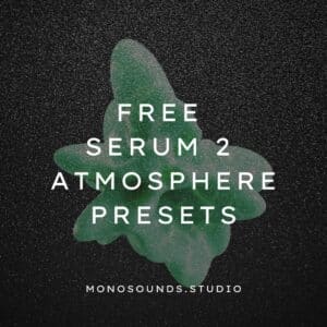 Free Serum 2 Atmosphere Presets