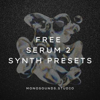 Free Serum 2 Synth Presets