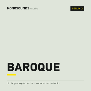 Hip-Hop Xfer Serum 2 Presets - Baroque