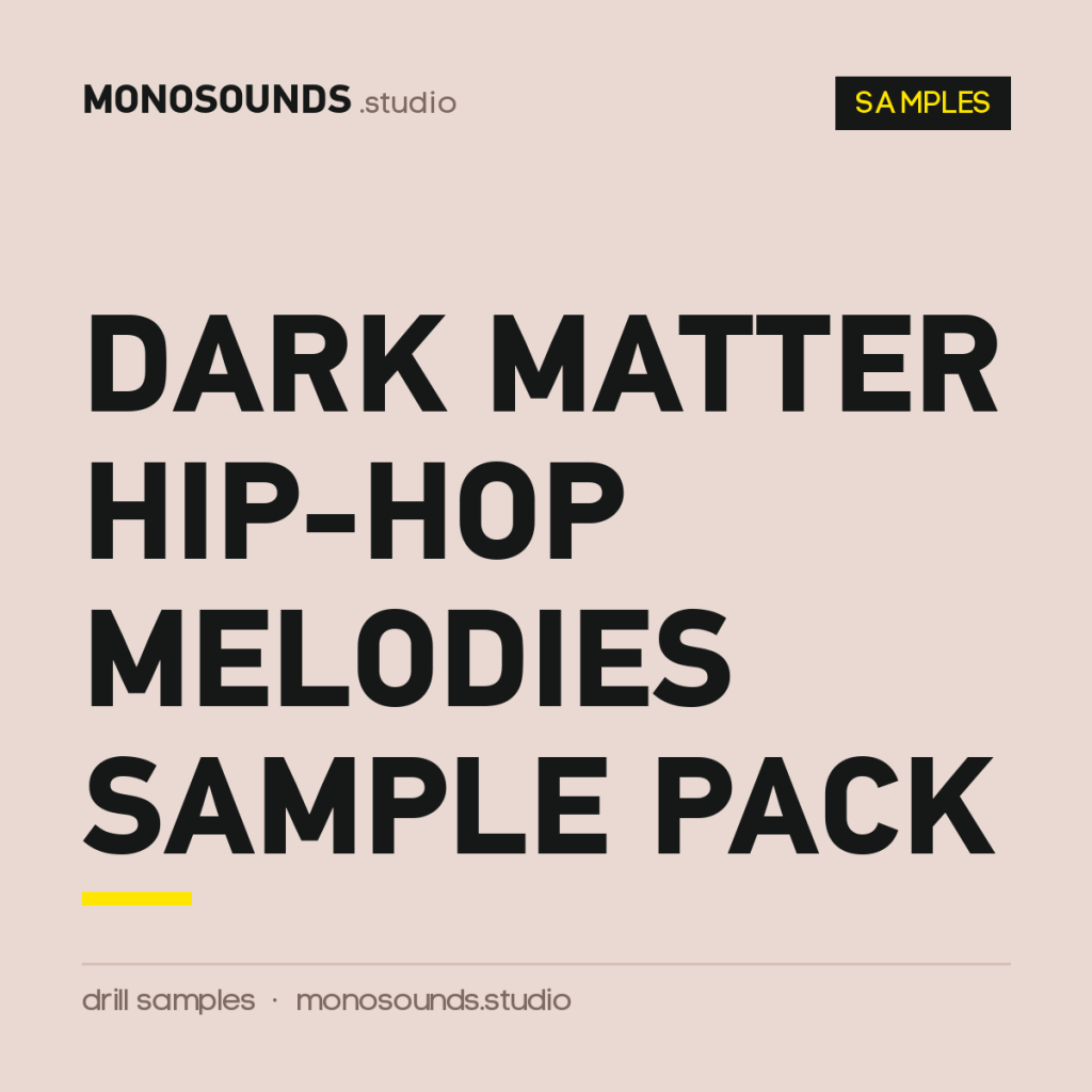 Dark Matter Hip-Hop Melodies Sample Pack