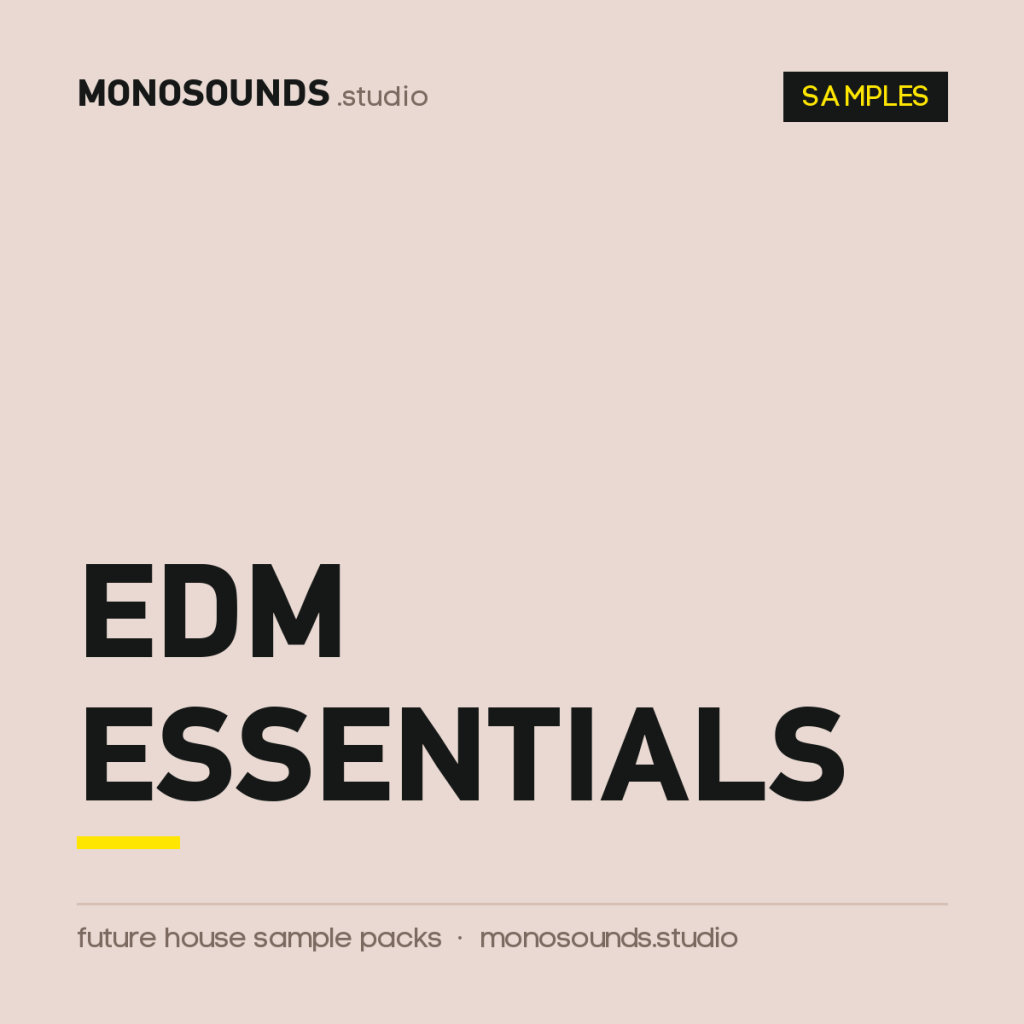 EDM Essentials - Sample Pack