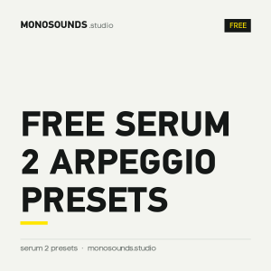 Free Serum 2 Arpeggio Presets