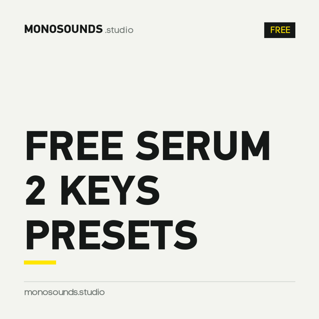 Free Serum 2 Keys Presets