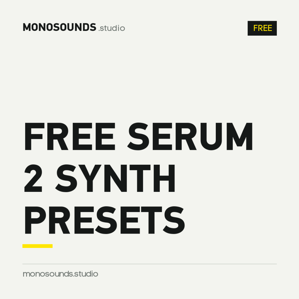 Free Serum 2 Synth Presets