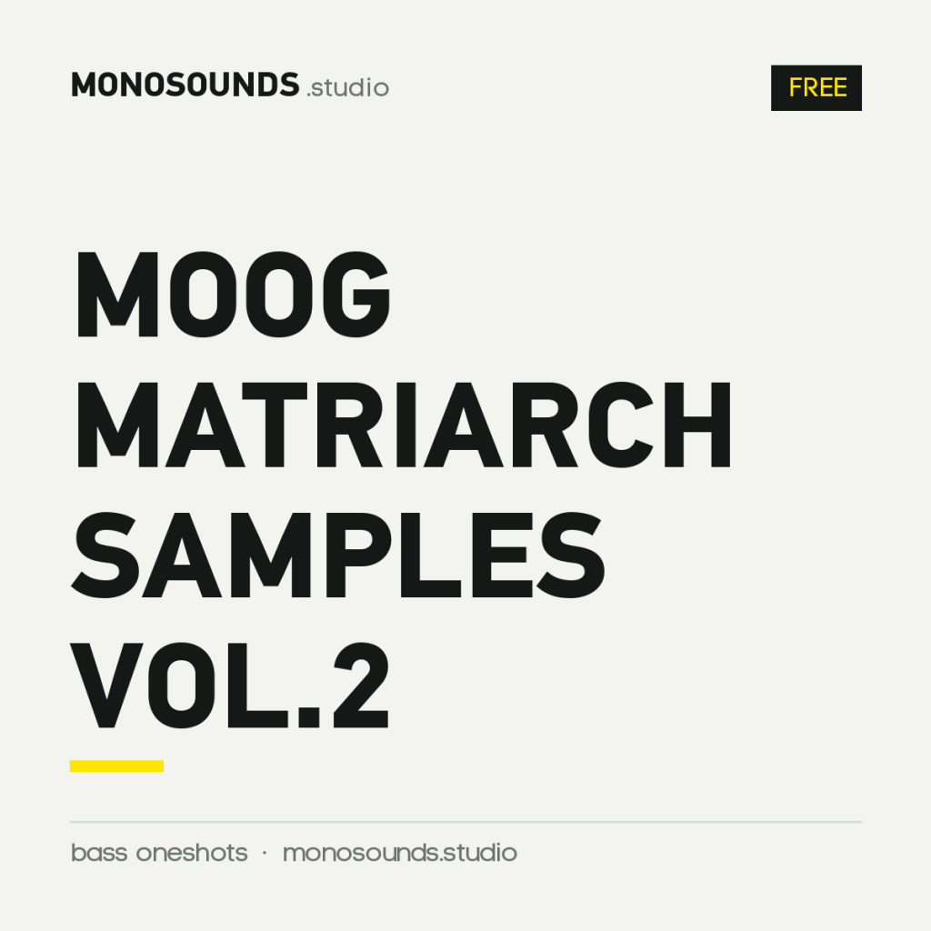 Moog Matriarch Samples Vol.2