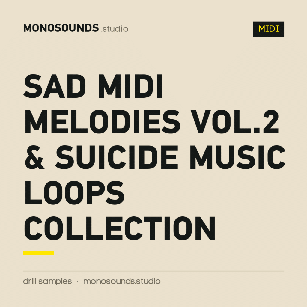 Sad MIDI Melodies Vol.2 & Suicide Music Loops Collection