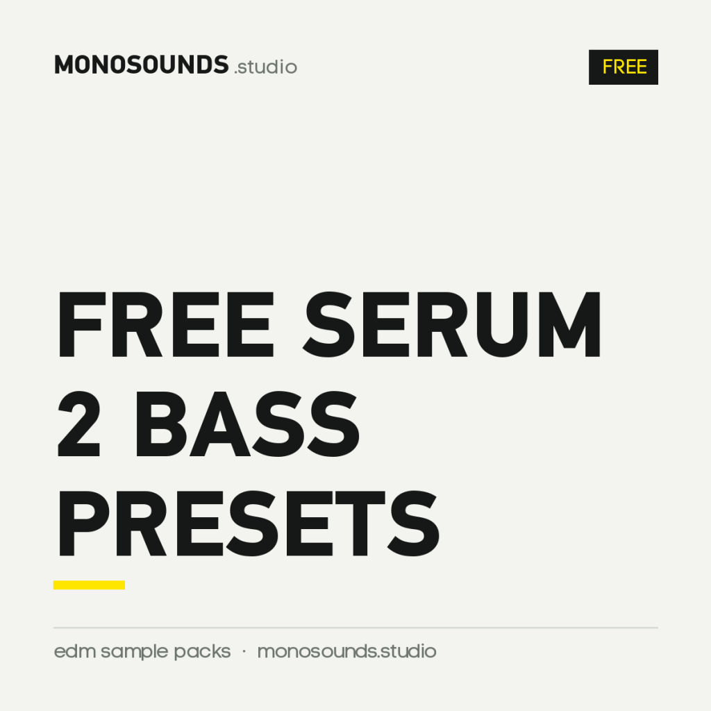 Free Serum 2 Bass Presets