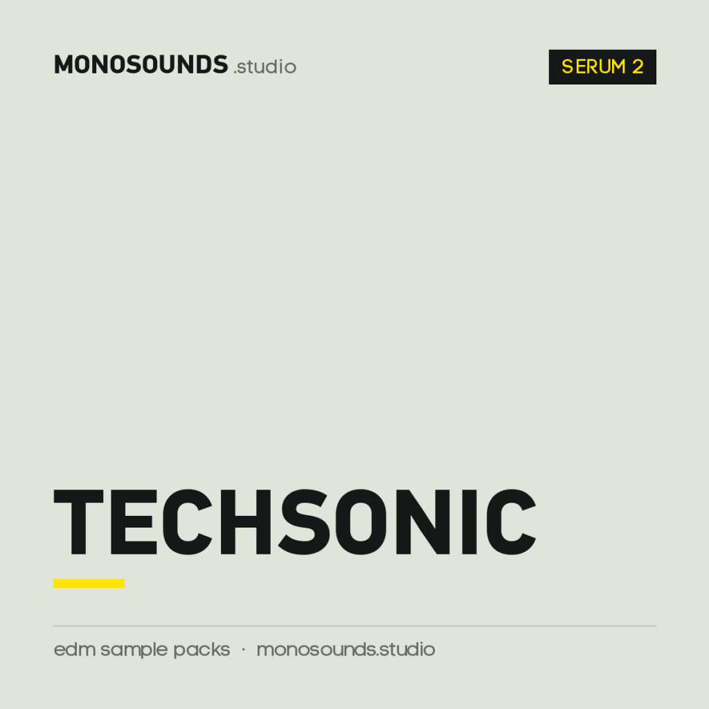 Tech-House Presets for Xfer Serum 2 - Techsonic