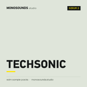 Tech-House Presets for Xfer Serum 2 - Techsonic