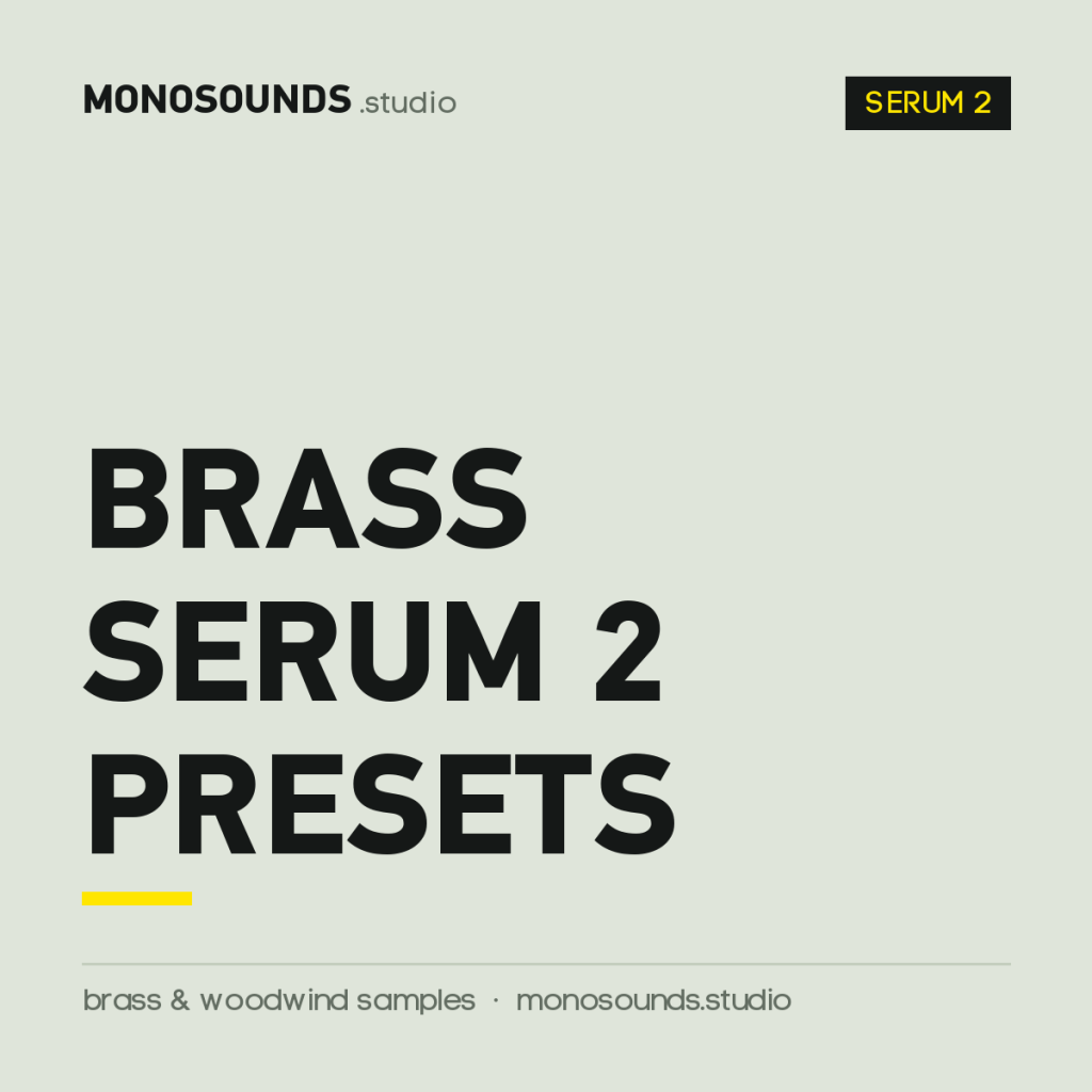 Brass Serum 2 Presets