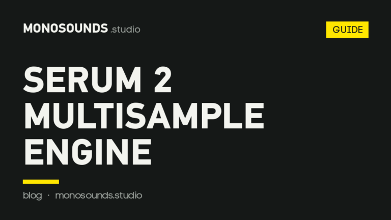 Serum 2 Multisample Engine: Real Pianos, Strings and Choirs Inside a Synth